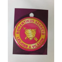 Humoros kitűző - Romantikus szerető - S-Sport.ro